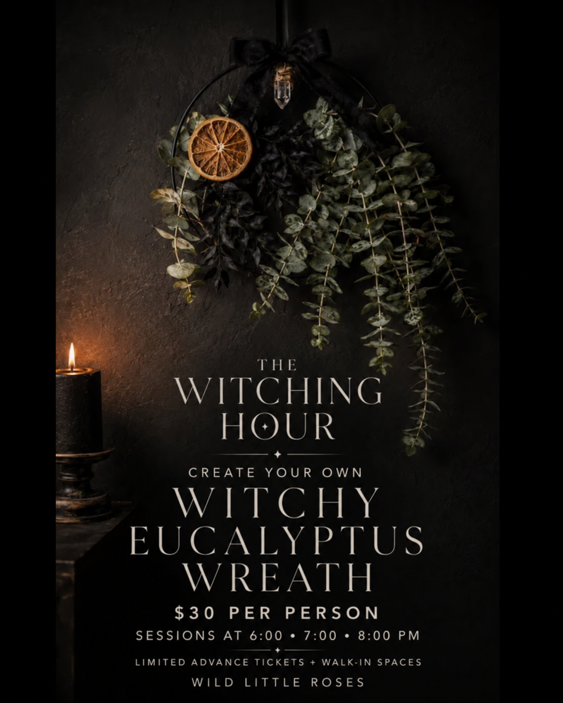 The Witching Hour Create your own Witchy Eucalyptus Wreath