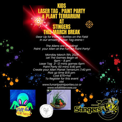 Laser Tag, Paint and Plant March Break at Stingers