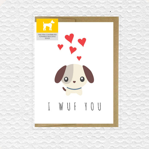 IMPAPER - I Wuf You Dog Love Card
