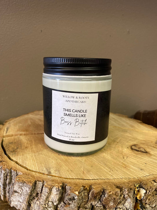 This candle Smells Like a Boss Bitch