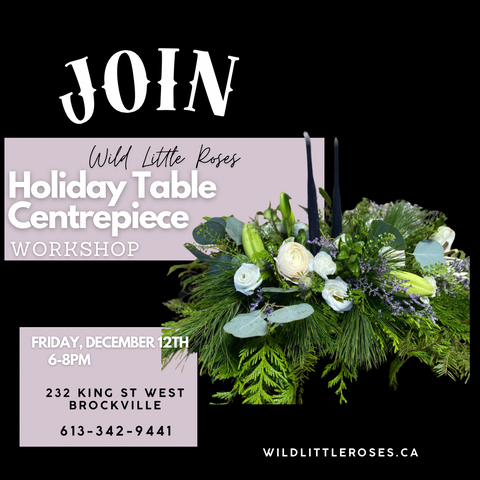 Holiday Table Centrepiece Workshop