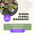 Spring Floral Workshop