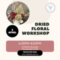 Dried Floral Workshop