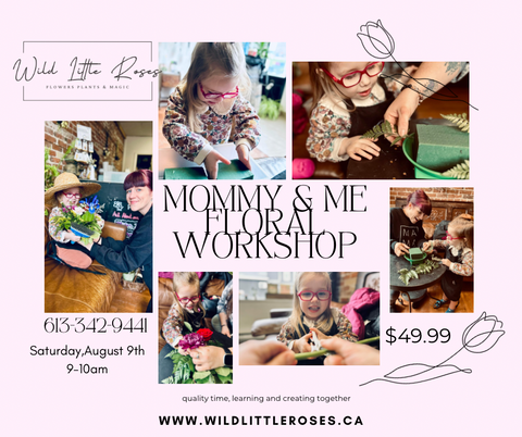 Mommy & Me floral workshop