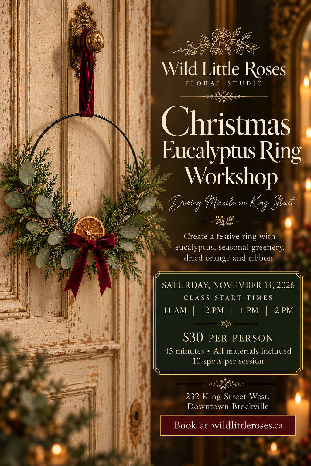 Christmas Eucalyptus Ring Workshop Miracle on King Street at Wild Little Roses
