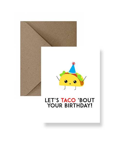 IMPAPER - Let’s Taco Bout Your Birthday Card