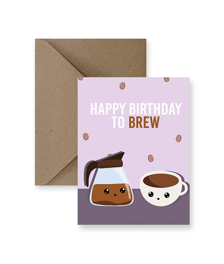IMPAPER - Happy Birthday to Brew Birthday Card
