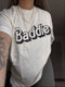 WE THE BABES - BADDIE | OVERSIZED GRAPHIC FEMINIST TEE | IVORY