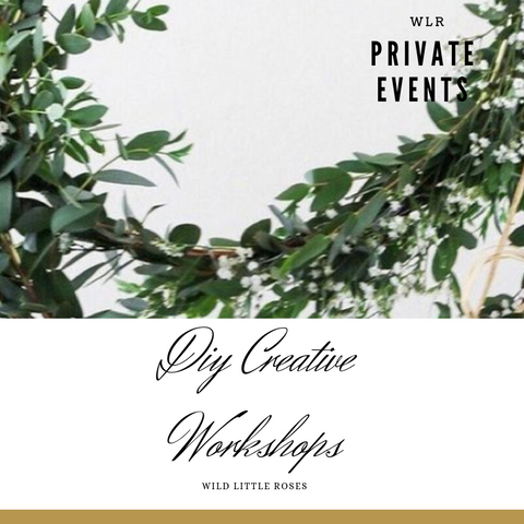 Creative DIY Private Workshop - Wild Little Roses