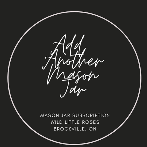 Add Additional Mason Jar - Wild Little Roses