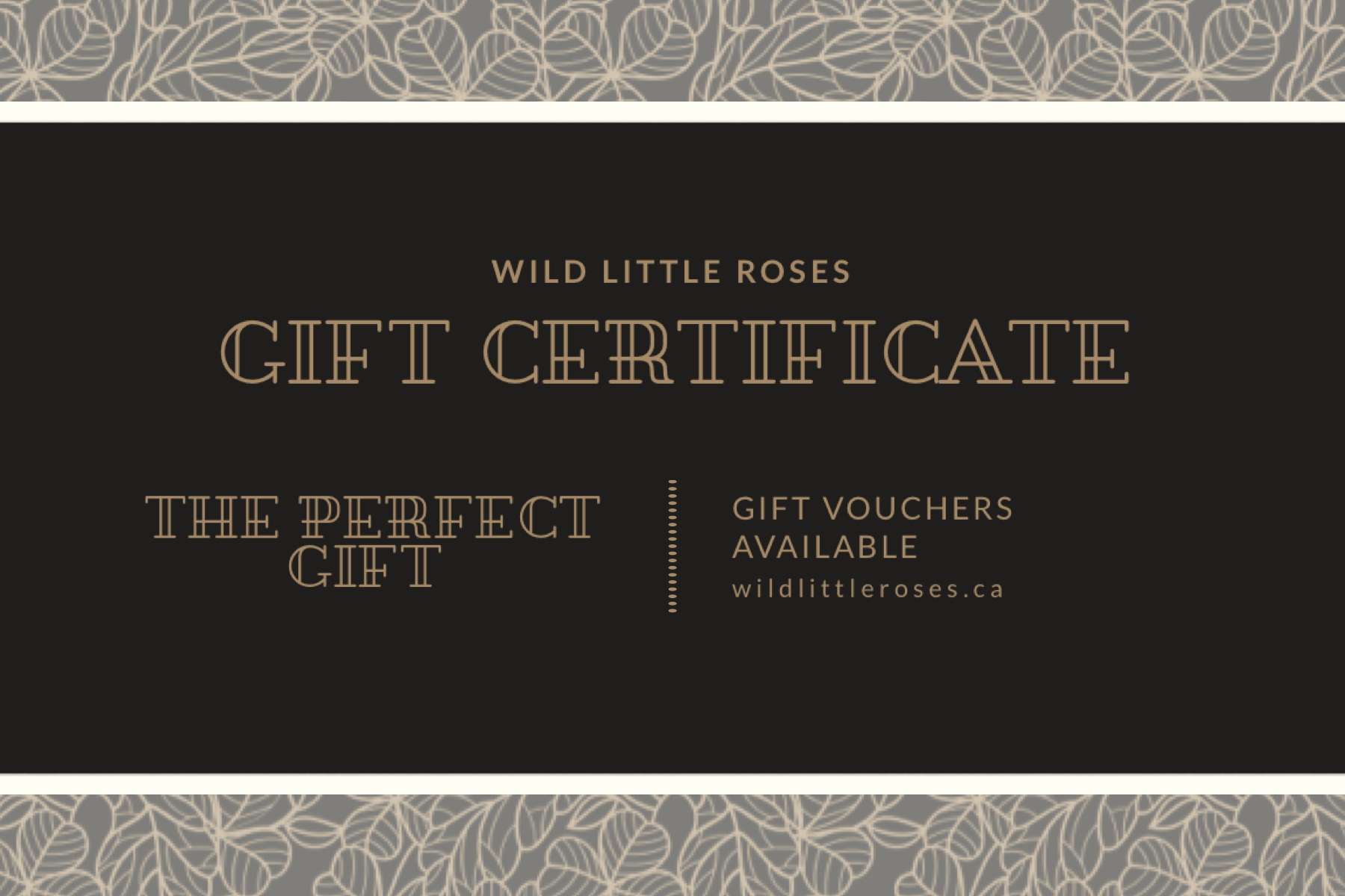 Gift Certificate $100 - Wild Little Roses